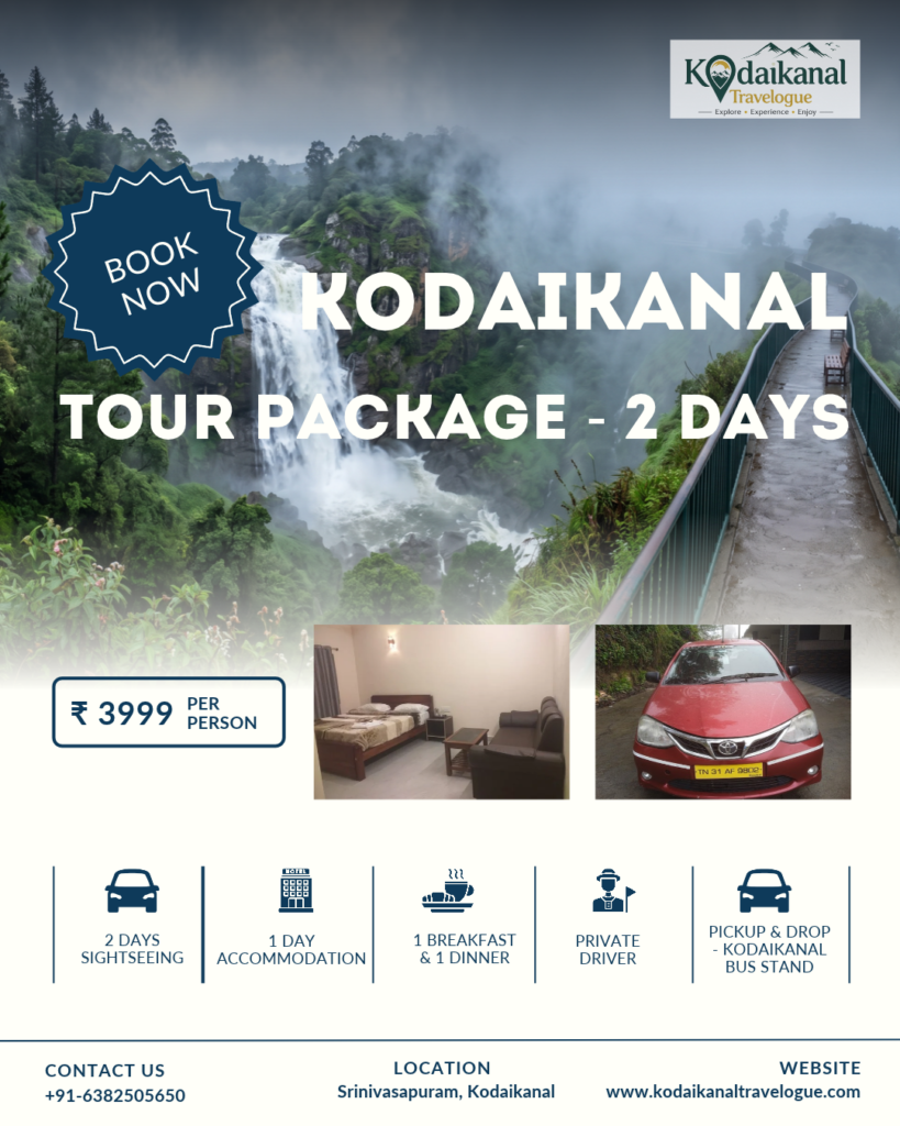 kodaikanal tour package for 2 days