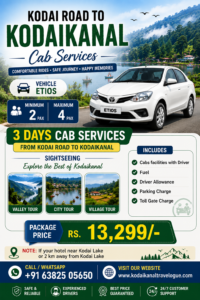 Kodai Road to Kodaikanal Cab Service – 3 Days Sightseeing Package ₹13,299